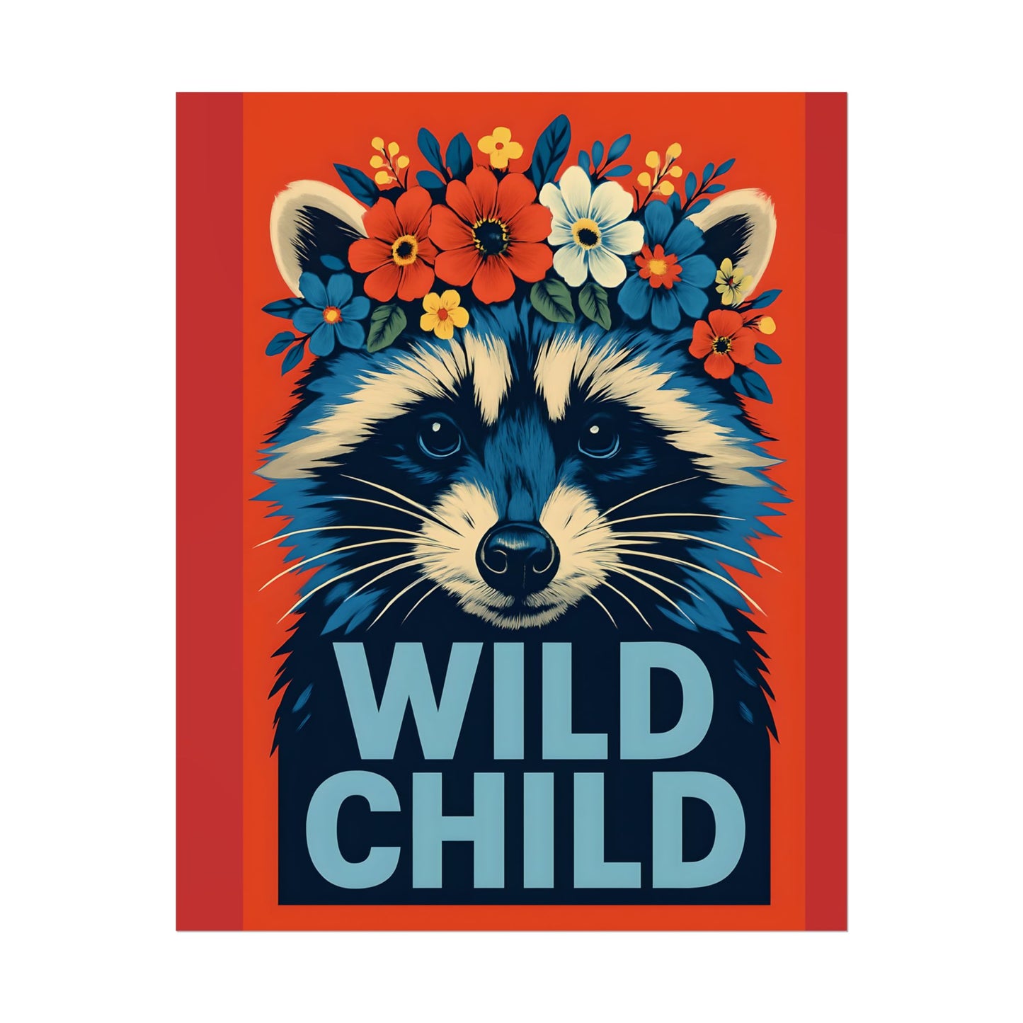 Racoon Wild Child Poster