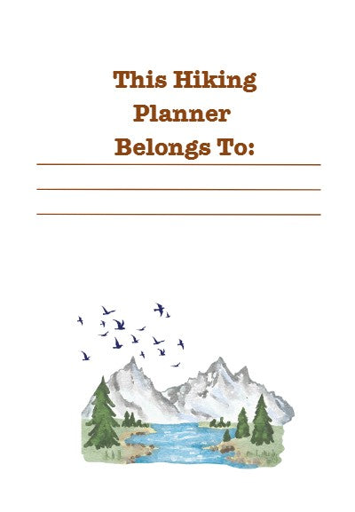 Hiking Planner, Log Book, & Journal