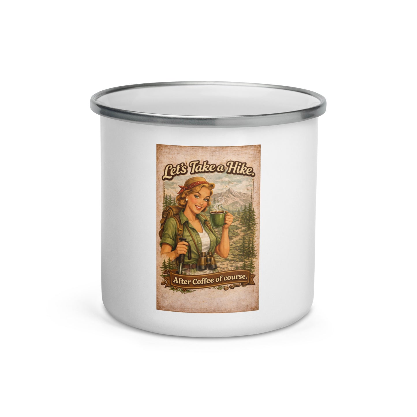 Let’s Take a Hike (After Coffee of Course) Enamel Mug – Vintage Hiking Camp Cup